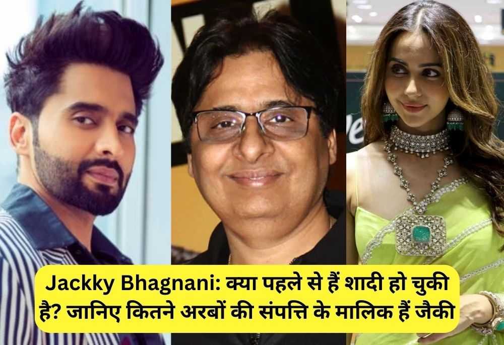 jackky bhagnani